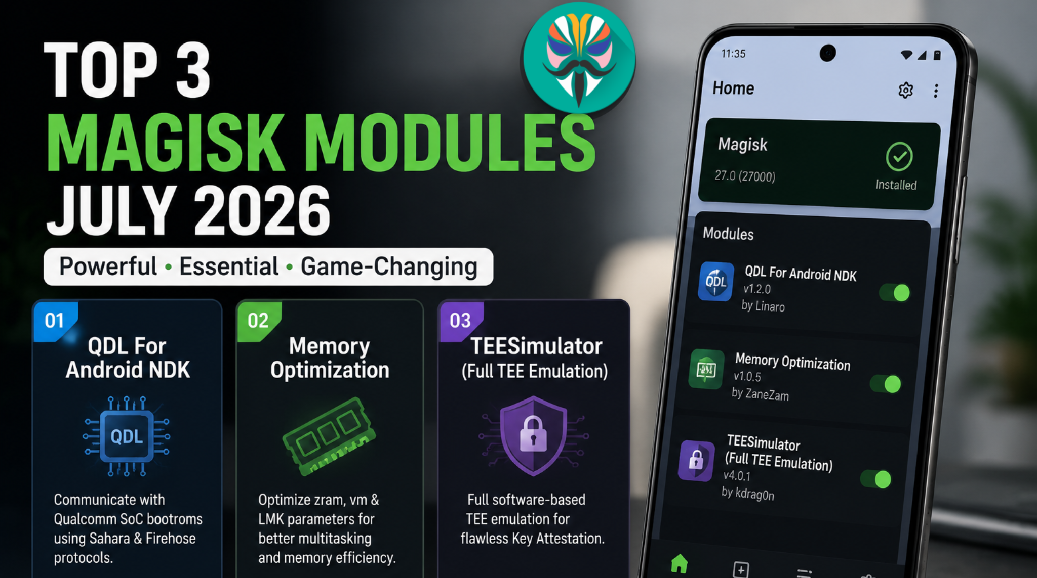 Top 3 Magisk Modules to Supercharge Your Android Device in July 2026