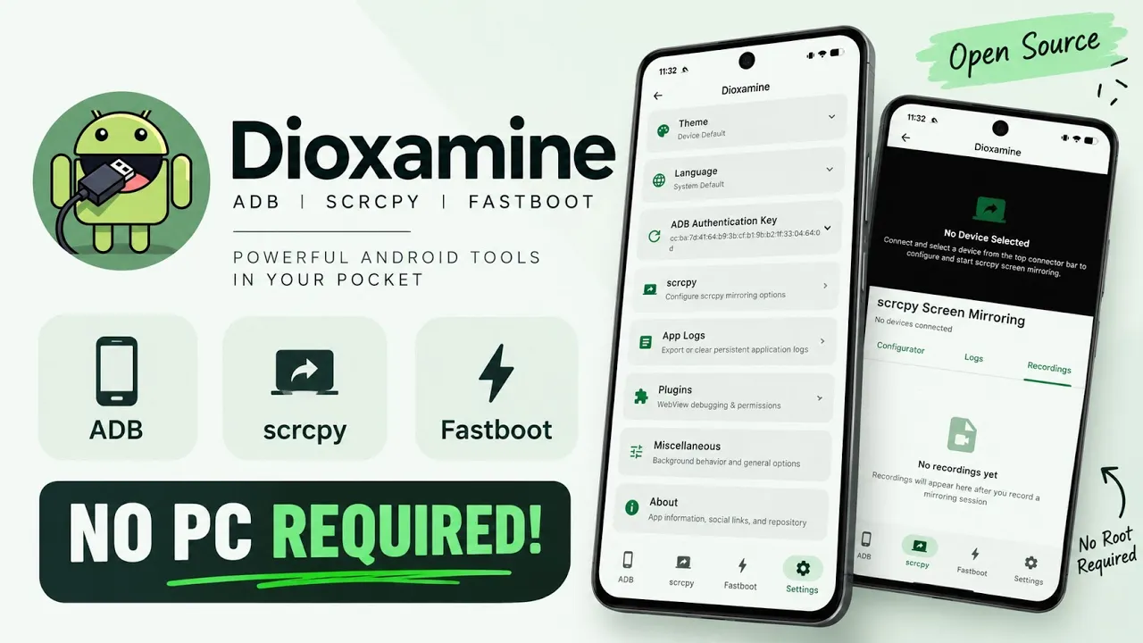 Dioxamine: Run ADB, Scrcpy and Fastboot From Your Android Phone Without a PC