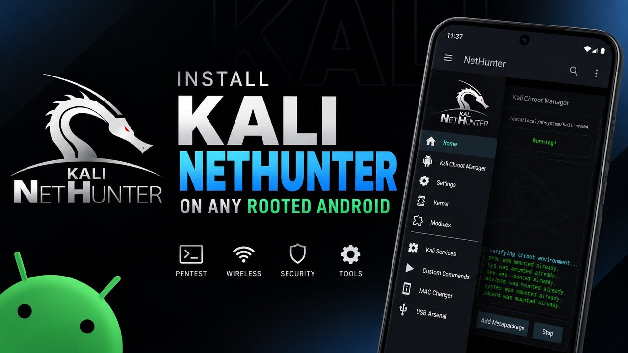 How to Install Kali NetHunter on a Rooted Android Device