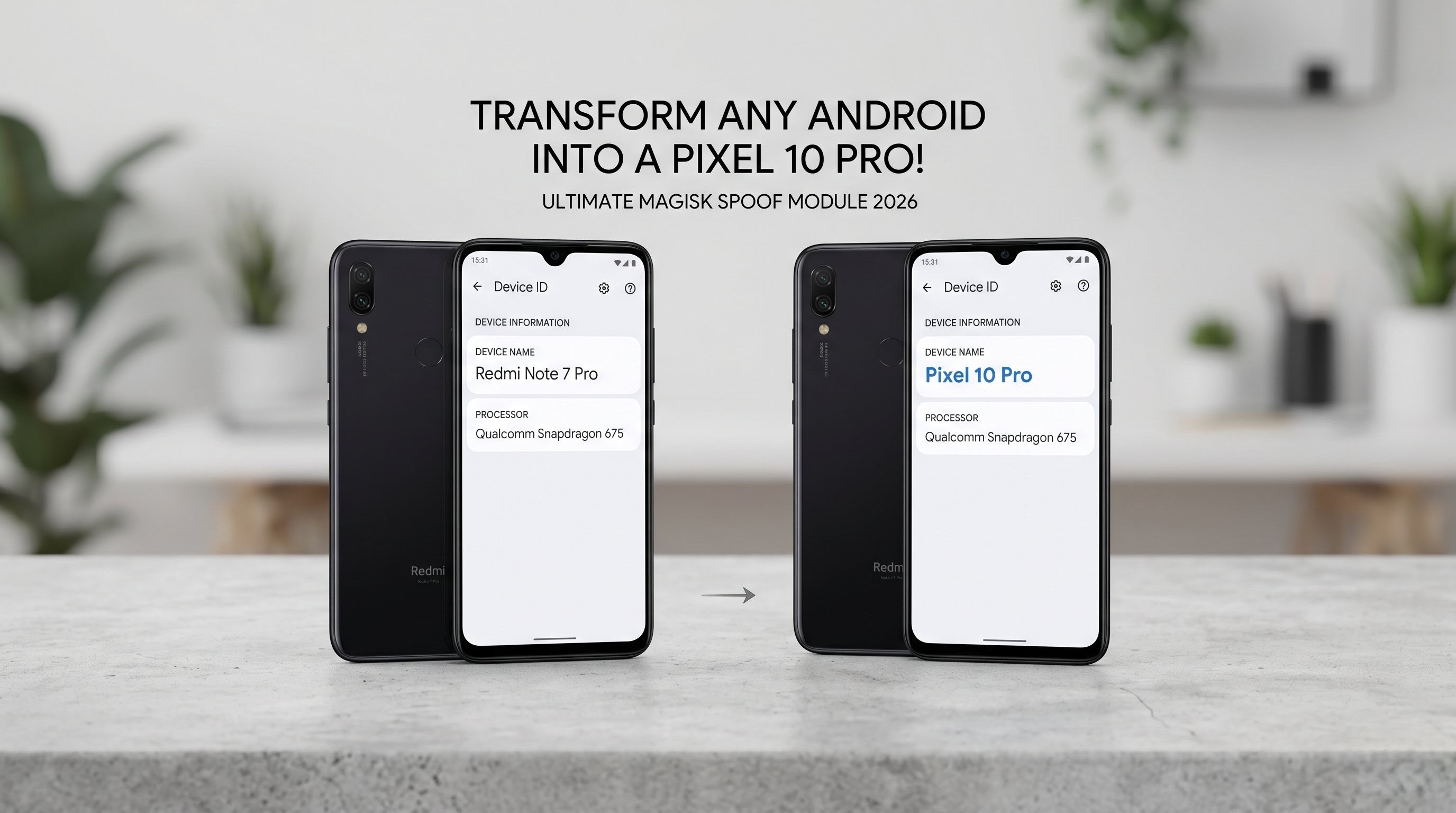 How to Spoof the Google Pixel 10 Pro on Any Android Device Using Magisk