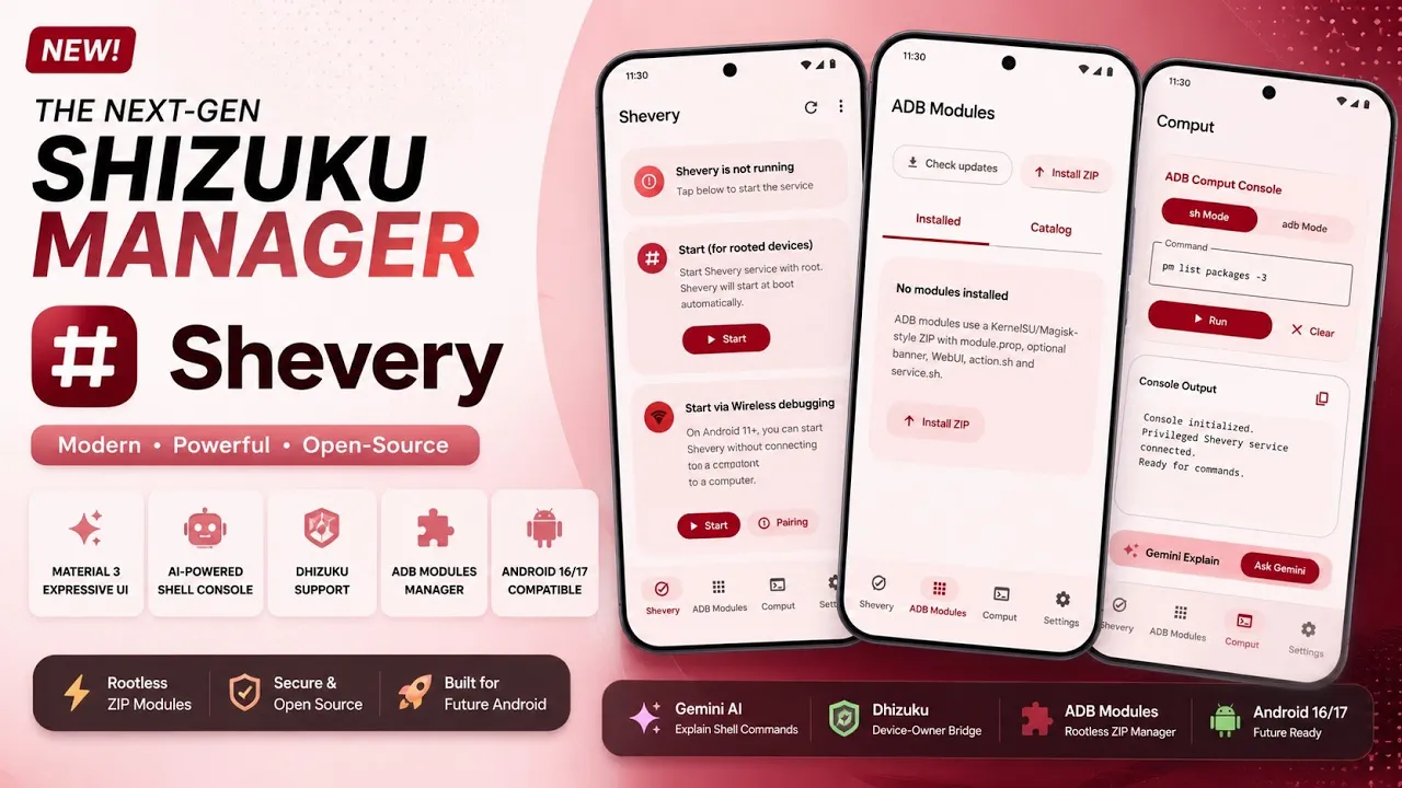 Shevery: A Modern Shizuku Fork for Android 16 and Android 17