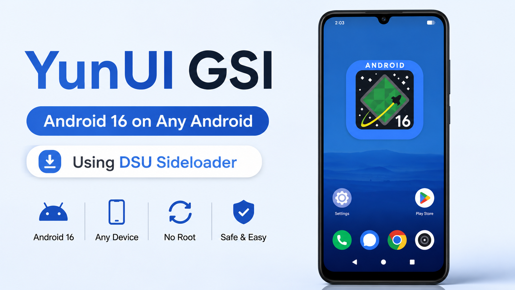 How to Install YunUI GSI on Any Android Phone Using DSU Sideloader