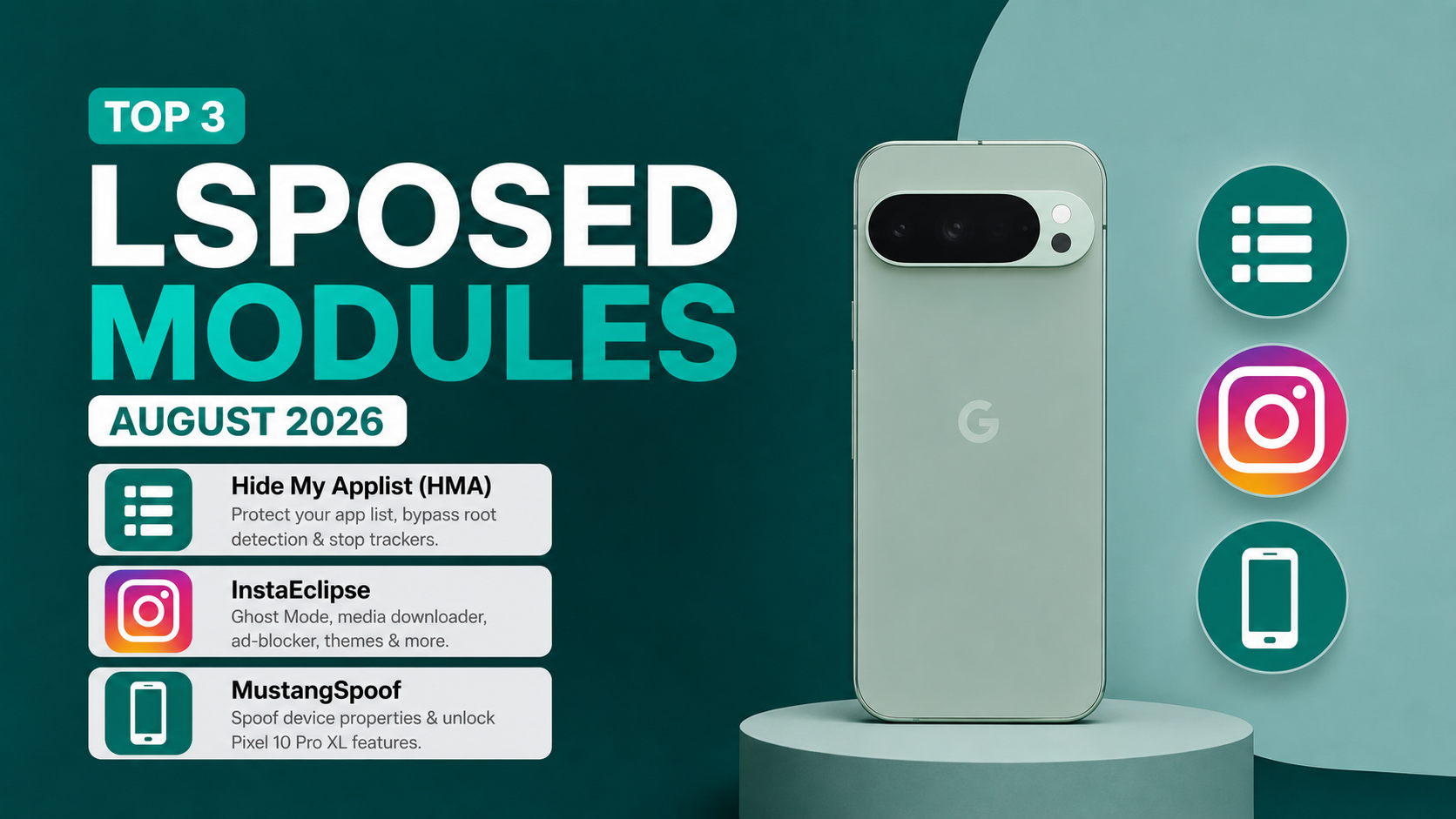 3 LSPosed Modules to Try in August 2026: Hide My Applist, InstaEclipse and MustangSpoof